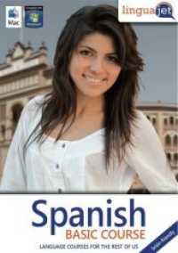 Spanish brain-friendly, Basic course, CD-ROM : Learning Spanish brain-friendly, Computercourse Linguajet. 42 Min. (Linguajet) （2017. 19.1 cm）