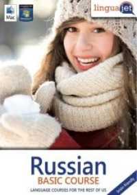 Russian brain-friendly, Basic course, CD-ROM : Learning Russian brain-friendly, Computercourse Linguajet. 34 Min. (Linguajet) （2017. 19.1 cm）