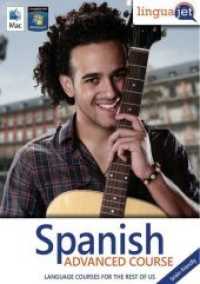 Spanish brain-friendly, Advanced course, CD-ROM : Learning Spanish brain-friendly, Computercourse Linguajet. 59 Min. (Linguajet) （2017. 19.1 cm）