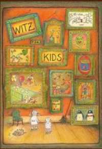 Witz für Kids : Bilderwitze. Bilderbuch. （Originalausgabe. 2018. 56 S. farbige Künstlerbilder. 24 cm）