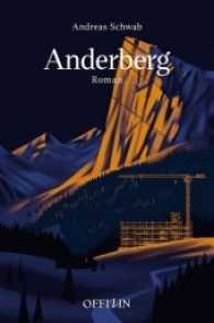 Anderberg : Roman （2017. 288 S. 186 mm）