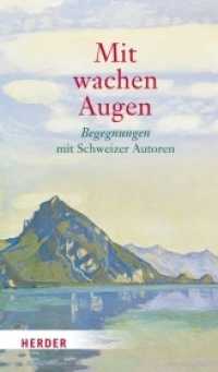 Mit wachen Augen （2008. 240 S. 20 cm）