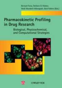 Pharmacokinetic Profiling in Drug Research, w. CD-ROM : Biological, Physicochemical, and Computational Strategies （2006. 493 p. w. figs. (some col.) 24,5 cm）