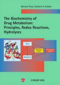 The Biochemistry of Drug Metabolism : Principles, Redox Reactions, Hydrolyses