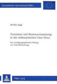 Tourismus und Ressourcennutzung in der s&uuml;dtunesischen Oase Douz (Europ&auml;ische Hochschulschriften / European University Studies/Publications Universitaires Europ&eacute;enne .15) （Neuausg. 1994. XI, 232 S. 150 x 220 mm）