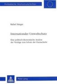 Internationaler Umweltschutz (Europ&auml;ische Hochschulschriften / European University Studies/Publications Universitaires Europ&eacute;enne .18) （Neuausg. 1995. XIII, 241 S. 150 x 220 mm）