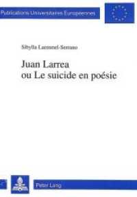Juan Larrea ou Le suicide en poésie : Dissertationsschrift (Europäische Hochschulschriften / European University Studies/Publications Universitaires Européenne .47) （Neuausg. 1995. 288 S. 210 mm）