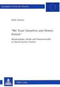 "We trust Ourselves and Money. Period." : Relationships, Death and Homosexuality in David Leavitt's Fiction. Dissertationsschrift (Europäische Hochschulschriften / European University Studies/Publications Universitaires Européenne .29) （Neuausg. 1995. 233 S. 140 x 210 mm）