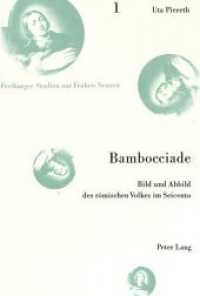Bambocciade : Bild und Abbild des r&ouml;mischen Volkes im Seicento. Dissertationsschrift (Freiburger Studien zur Fr&uuml;hen Neuzeit .1) （Neuausg. 1996. 351 S. 140 x 210 mm）
