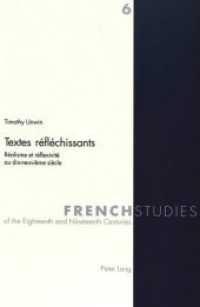 Textes réfléchissants : Réalisme et réflexivité au dix-neuvième siècle (French Studies of the Eighteenth and Nineteenth Centuries .6) （Neuausg. 2000. 216 S. 220 mm）