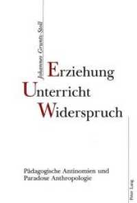 Erziehung, Unterricht, Widerspruch : P&auml;dagogische Antinomien und Paradoxe Anthropologie. Dissertationsschrift （Neuausg. 1999. 195 S. 210 mm）