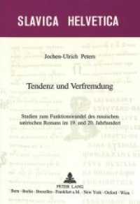 Tendenz und Verfremdung : Studien zum Funktionswandel des russischen satirischen Romans im 19. und 20. Jahrhundert (Slavica Helvetica .66) （Neuausg. 2000. 329 S. 210 mm）