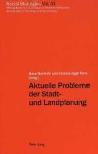 Aktuelle Probleme der Stadt- und Landplanung : Bodenordnung in städtischen Verdichtungsgebieten und alpinen Regionen- Im Auftrag der Europäischen Fakultät für Bodenordnung (Social Strategies .31) （Neuausg. 2000. 260 S. 220 mm）
