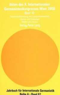 同第１０巻ジェンダー研究と文芸学／文学と心理学／メディアを文学<br>Akten des X. Internationalen Germanistenkongresses Wien 2000 - "Zeitenwende - Die Germanistik auf dem Weg vom 20. ins 21 (Jahrbuch für Internationale Germanistik - Reihe A 62) （2003. 432 S. 222 mm）