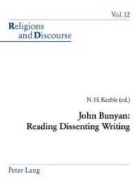 John Bunyan: Reading Dissenting Writing (Religions and Discourse .12)