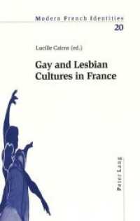 Gay and Lesbian Cultures in France (Modern French Identities .20) （Neuausg. 2002. 290 S. 150 x 220 mm）