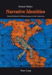 Narrative Identities : (Inter)Cultural In-Betweenness in the Americas （Neuausg. 2003. 397 S. 210 mm）