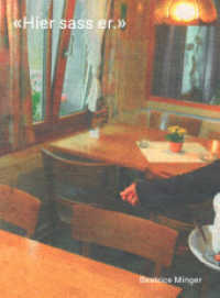 "Hier sass er" （2018. 370 S. 124 Abb. 23 cm）