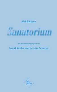 Sanatorium (Essay 2) （2022. 224 S. 24 schwarz-weisse Abbildungen. 21 cm）