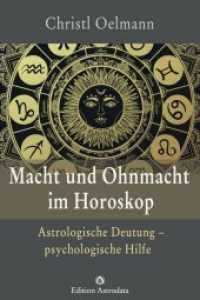 Macht und Ohnmacht im Horoskop : Astrologische Deutung - psychologische Hilfe (Edition Astrodata) （2019. 256 S. Horoskopzeichnungen. 21 cm）