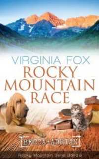Rocky Mountain Race (Rocky Mountain Serie .8) （2018. 350 S. 200 x 140 mm）
