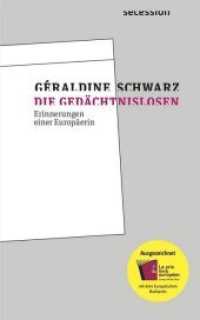 Die Gedächtnislosen : Erinnerungen einer Europäerin