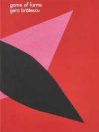 Geta Bratescu: Game of Forms （2019. 228 S. 28.4 cm）