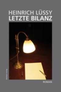 Letzte Bilanz : Roman （2019. 232 S. 215 x 146 mm）