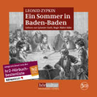 Ein Sommer in Baden-Baden, 5 Audio-CD : 331 Min.. CD Standard Audio Format, Lesung (hörkultur, Erlesenes Hören) （2020. 157 x 143 mm）