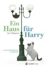 Ein Haus für Harry : Bilderbuch （2019. 56 S. m. zahlr. bunten Bild. 27 cm）