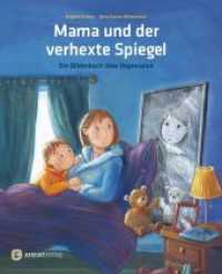Mama und der verhexte Spiegel : Ein Bilderbuch über Depression （2020. 32 S. 275 cm）