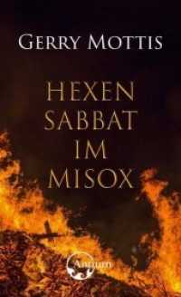 Hexensabbat im Misox （2020. 480 S. 19 cm）