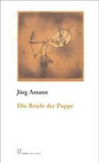 Die Briefe der Puppe （2011. 64 S. 19 cm）