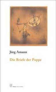 Die Briefe der Puppe （2011. 64 S. 19 cm）