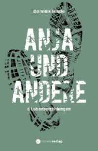 Anja und andere : 8 Lebenserzählungen