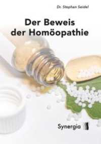 Der Beweis der Homöopathie （2020. 63 S. 21 cm）