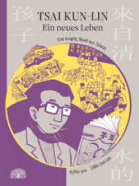 Tsai Kun-lin - Ein neues Leben : Eine Graphic Novel aus Taiwan - Band 3 （2024. 176 S. Comic. 23 cm）
