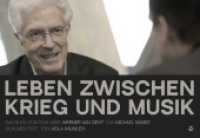 Leben zwischen Krieg und Musik : Das Buch zum Film über Werner van Gent von Michael Magee. Bilderbuch （2023. 130 S. 21.5 x 31.4 cm）