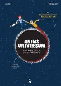 Ab ins Universum! : Eine Reise durch die Astrophysik （2022. 64 S. Durchgehend bebildert. 30 cm）