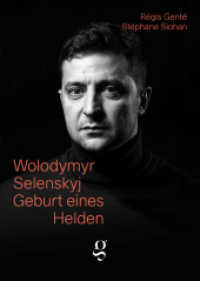 Wolodymyr Selenskyj : Geburt eines Helden （1. Auflage 2022. 2022. 206 S. 18 x 156 mm）