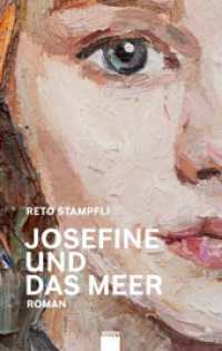 Josefine und das Meer （2023. 137 S. 22 cm）
