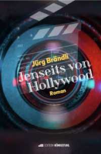 Jenseits von Hollywood （2023. 175 S. 20 cm）