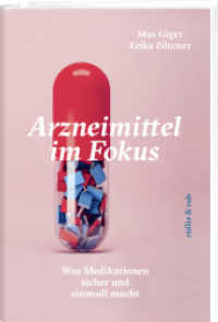 Arzneimittel im Fokus : Was Medikationen sicher und sinnvoll macht （2025. 272 S. 16.2 x 23.5 cm）