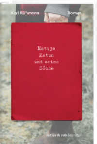Matija Katun und seine Söhne : Roman （2025. 288 S. 19.5 cm）