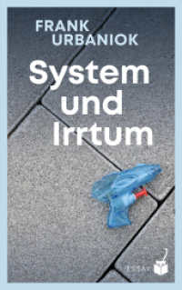 System und Irrtum （2023. 264 S. 19 cm）