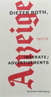 Inserate 1971 / 1972 : Dtsch.-Engl. （2009. 156 S. m. zahlr . Abb. 20.5 cm）