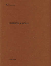 Durisch Nolli : Dtsch.-Engl. (De aedibus Bd.42) （2012. 92 S. 60 Abbildungen, 43 Pläne. 29 cm）