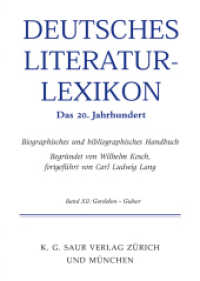 Deutsches Literatur-Lexikon. Das 20. Jahrhundert / Gellert - Gorski (Deutsches Literatur-Lexikon. Das 20. Jahrhundert Band 11)