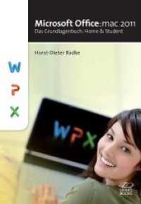 Microsoft Office:mac 2011 : Das Grundlagenbuch: Home and Student. Für WPX