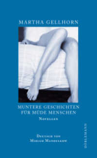 Muntere Geschichten für müde Menschen : Novellen. Nachw. v. Hans J. Balmes （2008. 260 S. 195 mm）